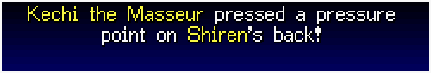 File:Shiren 1 DS Kechi Massage Message.png